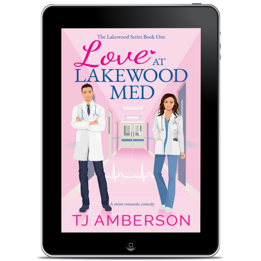 LOVE AT LAKEWOOD MED (The Lakewood Series Book One) by TJ Amberson - eBook